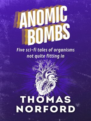 cover image of Anomic Bombs